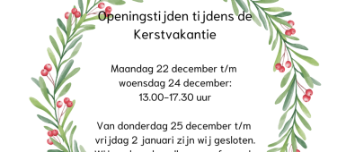 Openingstijden Kerstvakantie